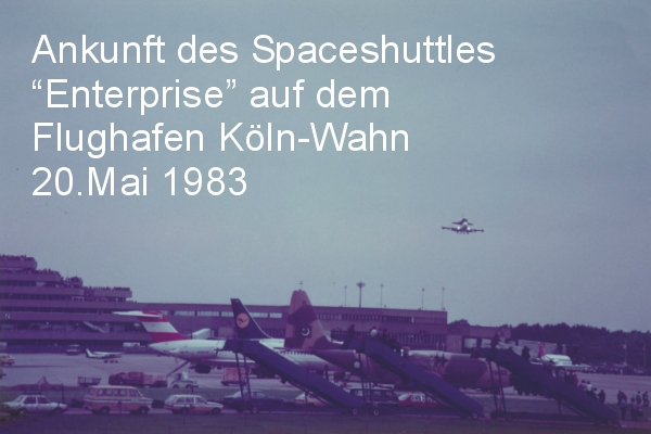 Anflug des Spaceshuttles Enterprise auf den Flughafen Kln-Bonn