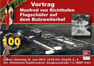 Vortrag: "Manfred von Richthofen - Flugschler auf dem Butzweilerhof."